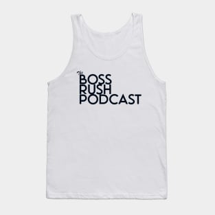 Boss Rush Podcast Logo Word Blue Tank Top